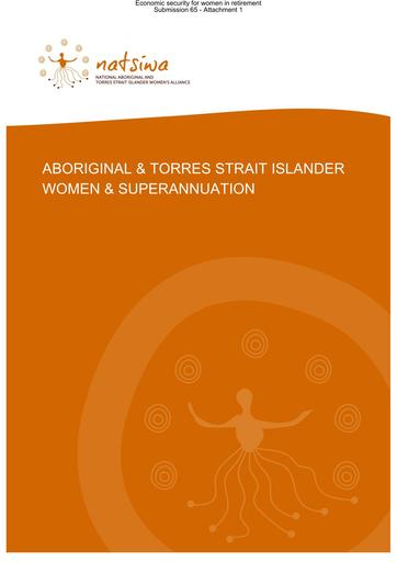 Aboriginal & Torres Strait Islander Women & Superannuation (2020)